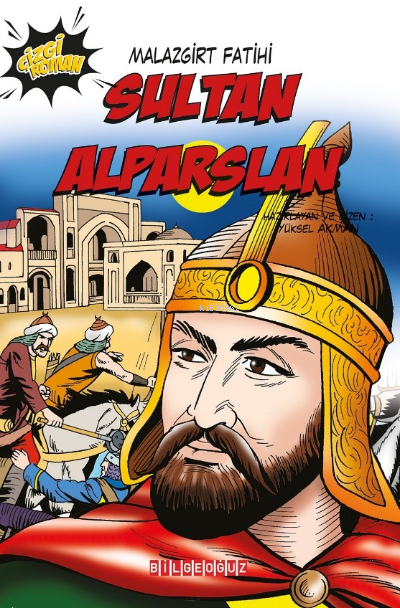 Malazgirt Fatihi Sultan Alparslan