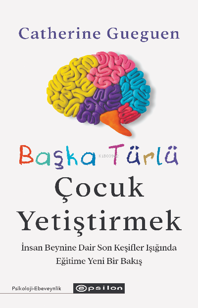 Başka Türlü Çocuk Yetiştirmek