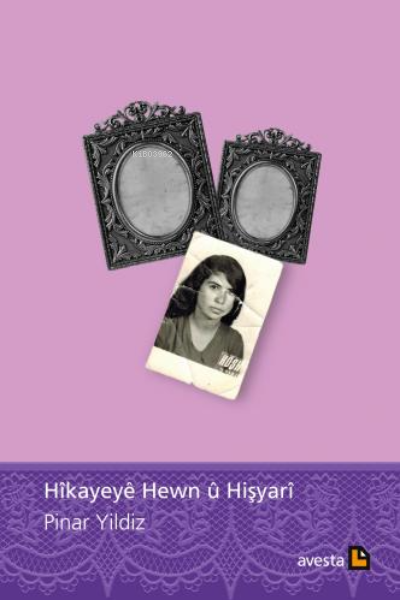 Hîkayeyê Hewn Û Hışyarî