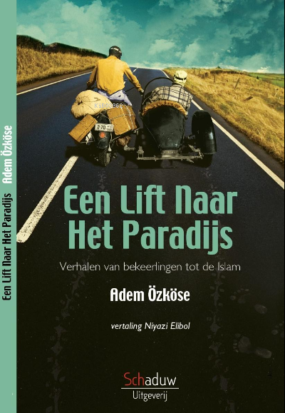  Een lift naar het Paradijs | Een lift naar het Paradijs | Adem Özköse | Gölgeler Kitap | 7434941362362 