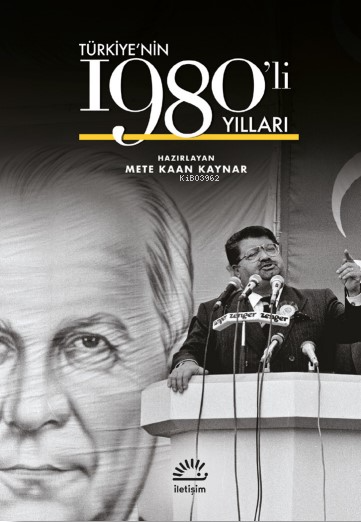 Türkiye'nin 1980'li Yılları (Ciltli)