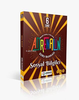  Adrenalin Yayınları 6Sınıf Sosyal Bilgiler Soru Bankası | Adrenalin Yayınları 6Sınıf Sosyal Bilgiler Soru Bankası | Kolektif | Adrenalin Yayınları | 9786259923826 