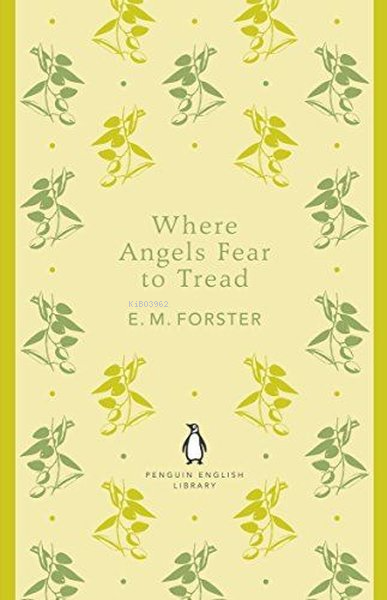  Where Angels Fear to Tread | Where Angels Fear to Tread | E M Forster | Penguin Classics | 9780141199252 