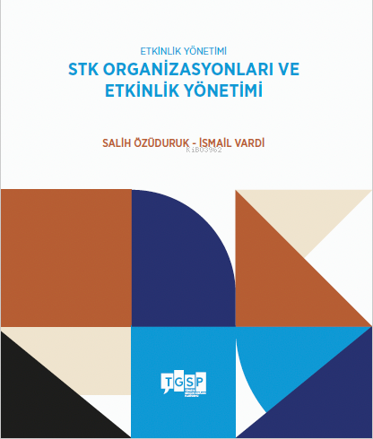 Etkinlik Yönetimi - STK Organizasyonları ve Etkinlik Yönetimi
