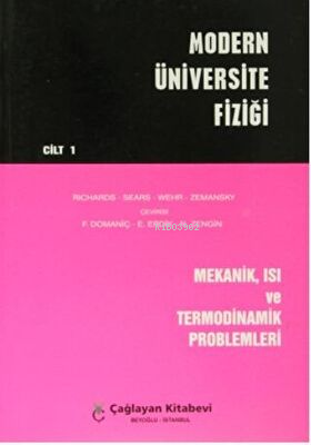  Modern Üniversite Fiziği (Cilt 1) Mekanikısı ve Termodinamik | Kolektif | Çağlayan Kitap | 9789754360400 | 