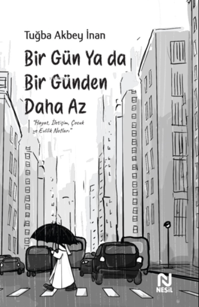 Bir Gün Ya da Bir Günden Daha Az