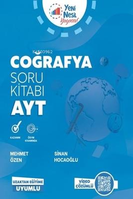  AYT Coğrafya Soru Kitabı | AYT Coğrafya Soru Kitabı | Kolektif | Yeni Nesil Yayınları | 9786258497021 