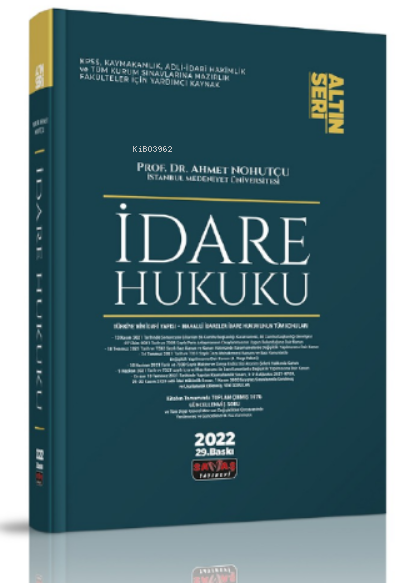  İdare Hukuku Konu Anlatımı | İdare Hukuku Konu Anlatımı | Ahmet Nohutçu | Savaş Yayınevi | 9786257483513 
