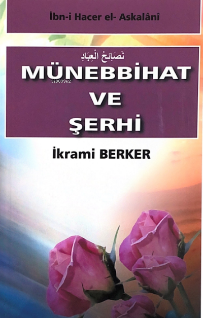 Münebbihat ve şerhi