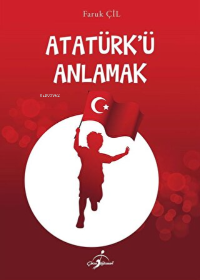 Atatürk ve Kahramanları