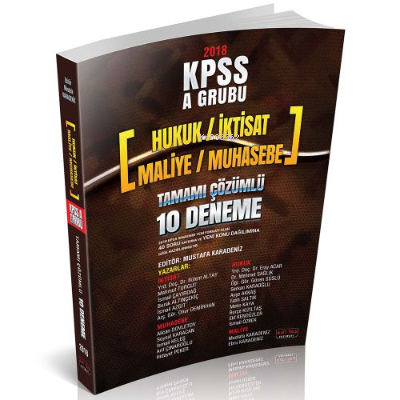  KPSS A Grubu 40 Soruluk 10 Deneme Tamamı Çözümlü 2018 | KPSS A Grubu 40 Soruluk 10 Deneme Tamamı Çözümlü 2018 | Mustafa Karadeniz | Savaş Yayınevi | 9786052328583 