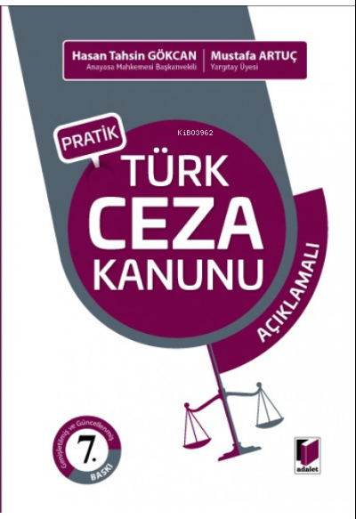 Pratik Türk Ceza Kanunu (Açıklamalı)