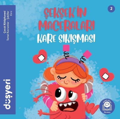  Kare Sıkışması Şekşekin Maceraları | Aytuna Dirican | Düşyeri Yayınları | 9786057659750 | 