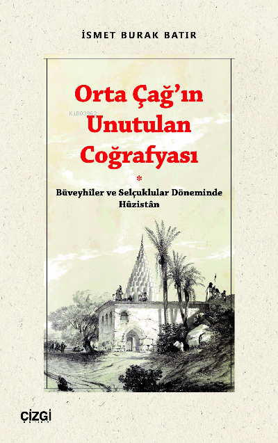 Orta Çağ’ın Unutulan Coğrafyası