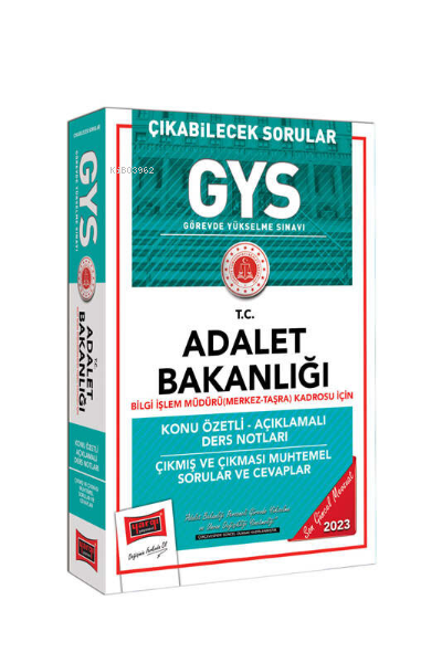  2023 Adalet Bakanlığı GYS Çıkabilecek Sorular Bilgi İşlem Müdürü (Merkez Taşra) Kadrosu İçin Konu Özetli Ders Notları ve Soru Bankası | 2023 Adalet Bakanlığı GYS Çıkabilecek Sorular Bilgi İşlem Müdürü (Merkez Taşra) Kadrosu İçin Konu Özetli Ders Notları ve Soru Bankası | Kolektif | Yargı Yayınevi | 9786254217661 