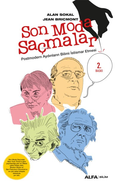 Son Moda Saçmalar; Postmodern Aydınların Bilimi İstismar Etmesi