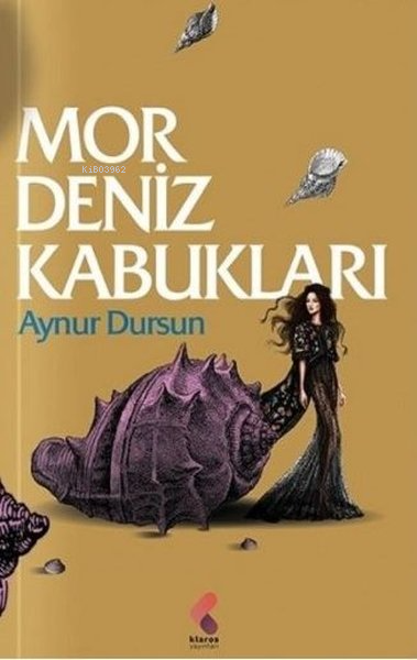 Mor Deniz Kabukları