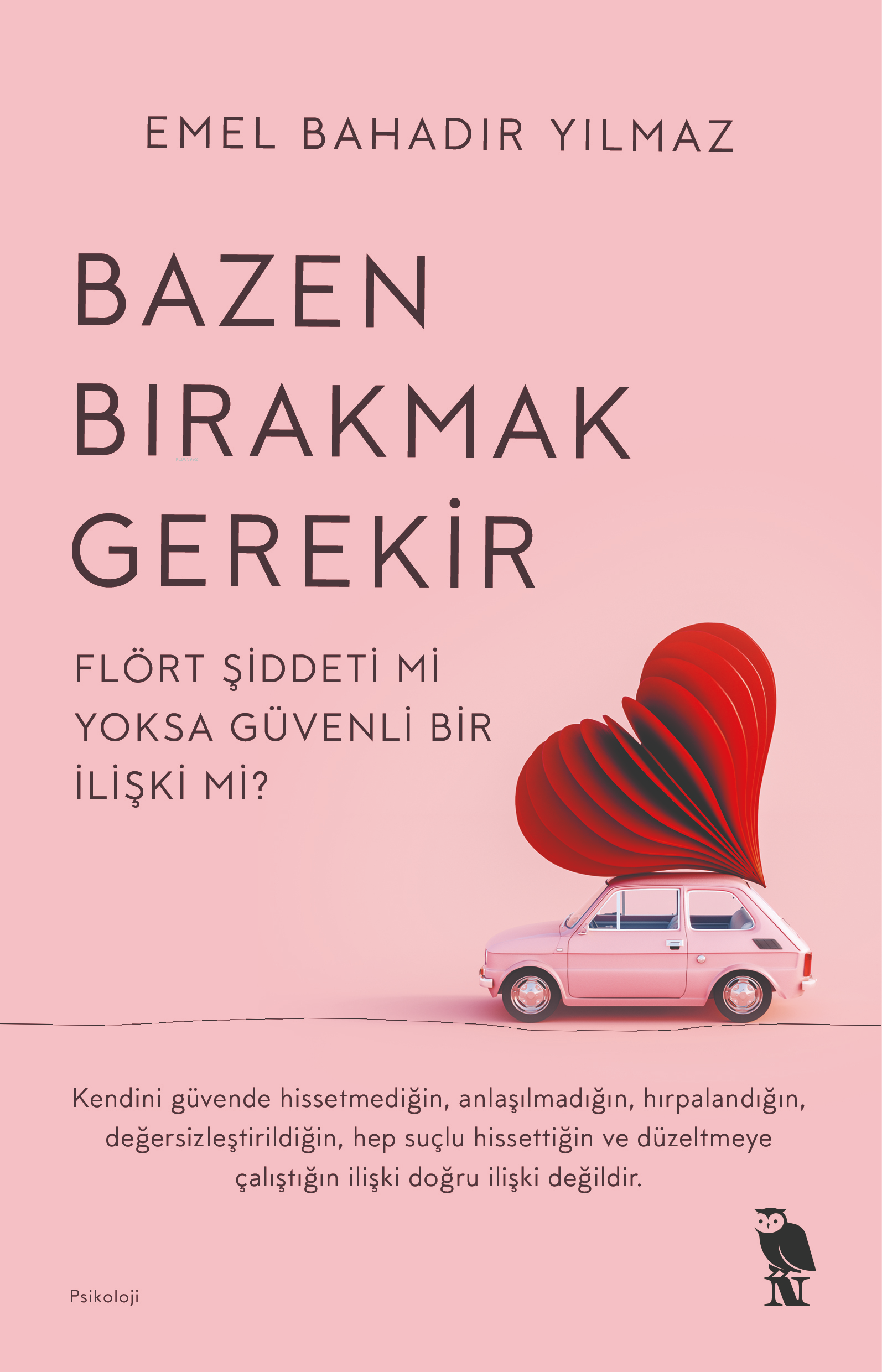 Bazen Bırakmak Gerekir;Flört Şiddeti mi Yoksa Güvenli Bir İlişki mi?