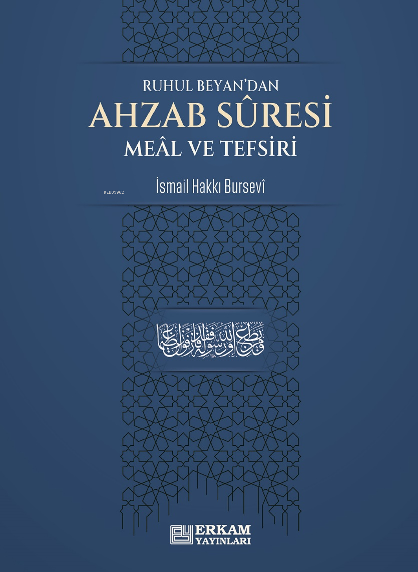 Ahzab Suresi Meâl ve Tefsiri