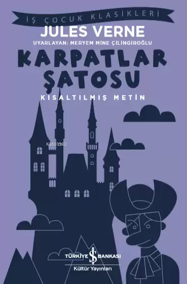 Karpatlar Şatosu; Kısaltılmış Metin