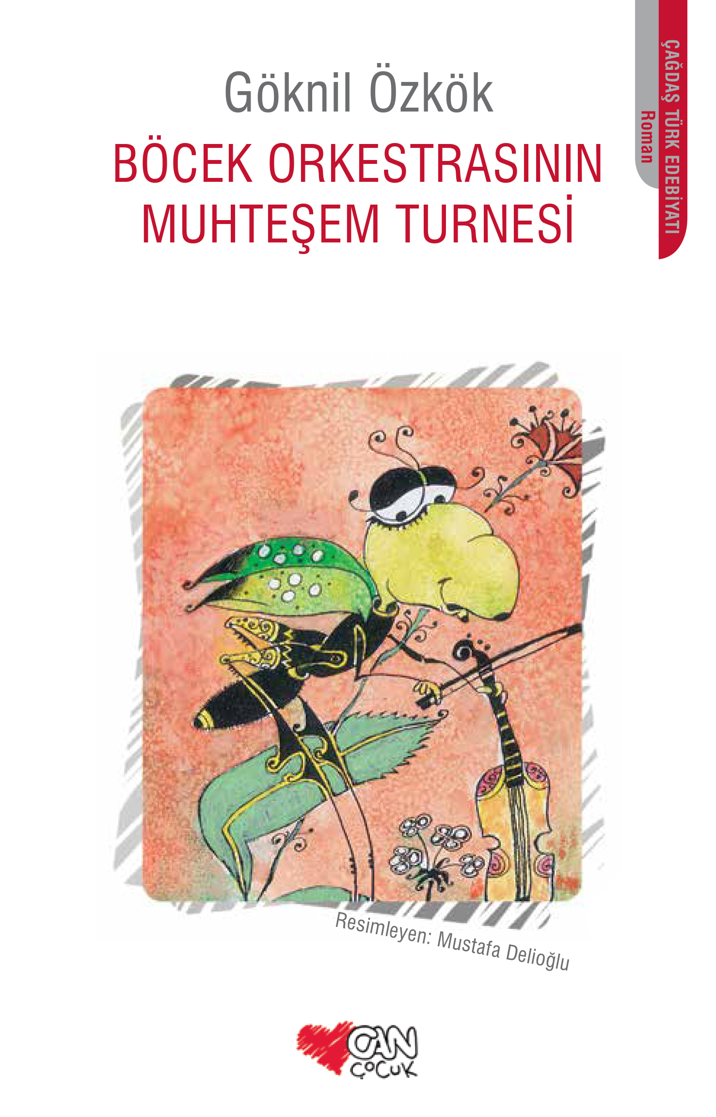 Böcek Orkestrasının Muhteşem Turnesi