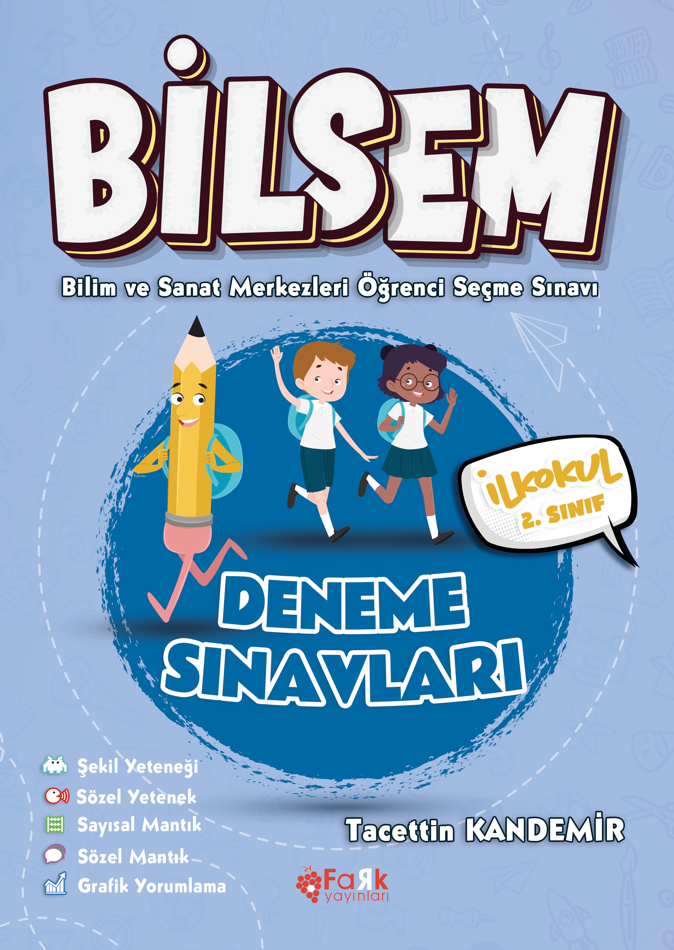  Bilsem 2 Deneme Sınavları | Tacettin Kandemir | Farklı Yayıncılık | 9786256487574 | 