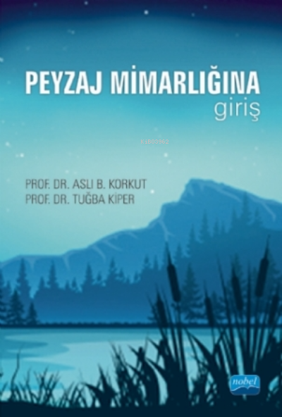 Peyzaj Mimarlığına Giriş