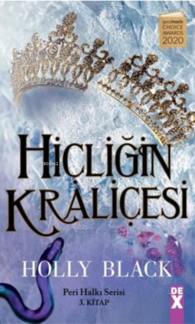  Hiçliğin Kraliçesi | HOLLY BLACK | DEX KİTAP | 9786050985658 