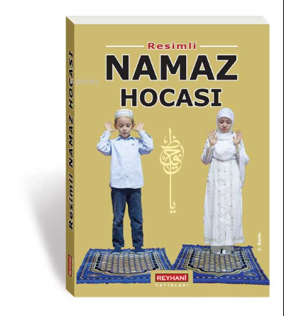  Resimli Namaz Hocası | Resimli Namaz Hocası | Kolektif | Reyhani Yayınları | 2770000039826 