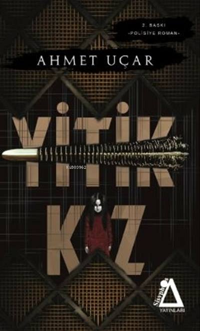  Yitik Kız | Yitik Kız | Ahmet Uçar | Sisyphos Yayınları | 9786257075206 