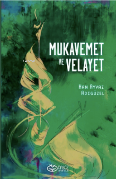 Mukavemet ve Velayet