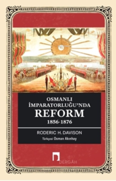 Osmanlı İmparatorluğu’nda Reform 1856-1876