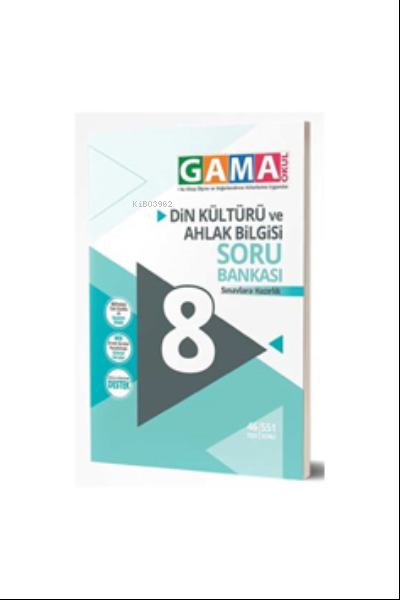  Gama 8Sınıf Din Kültürü Soru Bankası | Gama 8Sınıf Din Kültürü Soru Bankası | Kolektif | Gama Basım Yayın Dağıtım | 9786059522304 