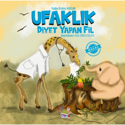 Ufaklık Diyet Yapan Fil