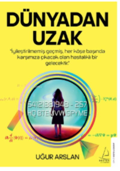 Dünyadan Uzak