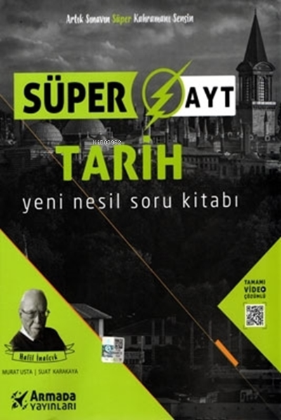  Süper AYT Tarih Yeni Nesil Soru Kitabı | Suat Karakaya | Murat Usta | Armada Yayınları (Sınav) | 9786057150066 | 