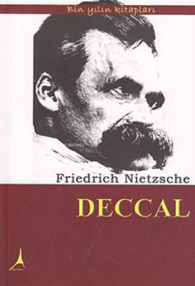  Deccal | Friedrich Nietzsche | Suna Kutoğlu | Alter Yayıncılık | 9786054523276 | 