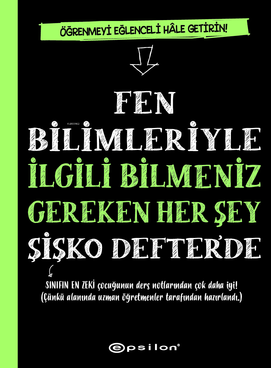 Fen Bilimleriyle İlgili Bilmeniz Gereken Her Şey Şişko Defter’de