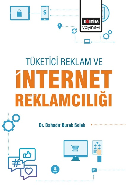 Tüketici Reklam Ve İnternet Reklamcılığı