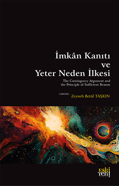 İmkân Kanıtı ve Yeter Neden İlkesi