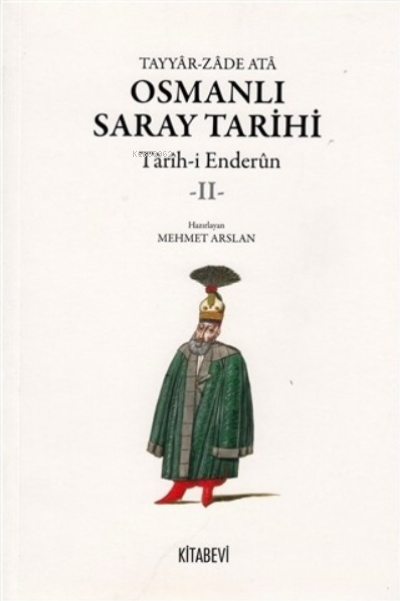 Osmanlı Saray Tarihi 2