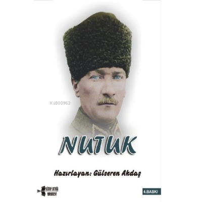  Çocuklar İçin Nutuk | Çocuklar İçin Nutuk | Kolektif | Kitap Otağı Yayınevi | 9786056901331 