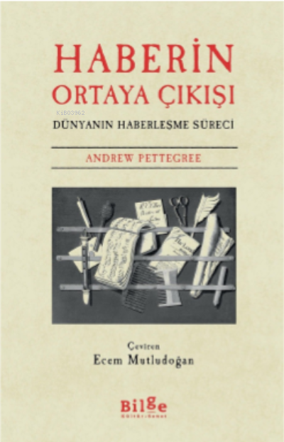 Haberin Ortaya Çıkışı