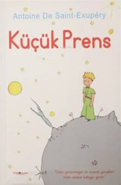  Küçük Prens | Küçük Prens | Antoine de Saint Exupery | Sıfıraltı Yayıncılık | 9786056890758 