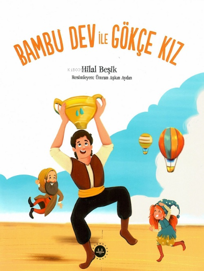 Bambu Dev ile Gökçe Kız