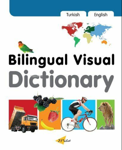  Bilingual Visual Dictionary English Turkish | Kolektif | Milet Dergi Kitap Yayın | 9781840596977 | 