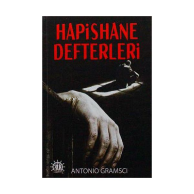 Hapishane Defterleri | Antonio Gramsci | Yason Yayınları | 9786059317771 | 