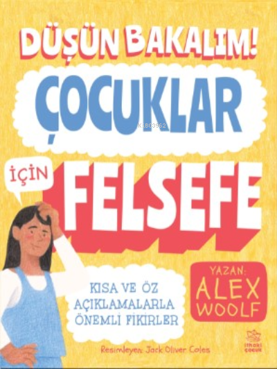 Düşün Bakalım! Çocuklar İçin Felsefe