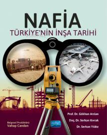 NAFİA - Türkiye’nin İnşa Tarihi