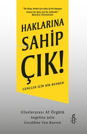 Haklarına Sahip Çık! ;Gençler İçin Bir Rehber